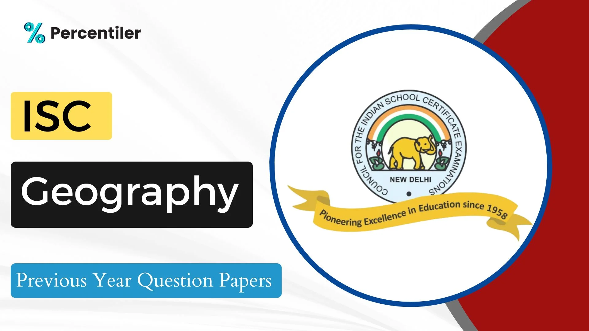 ISC Geography Previous Year Question Papers