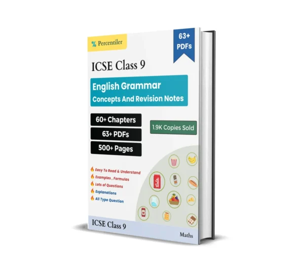 ICSE Class 9 English Language Concepts & Revision Notes