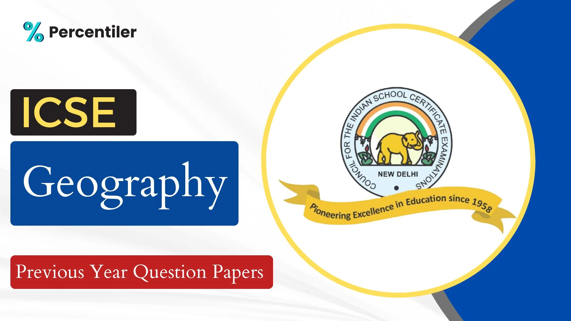 ICSE Geography Previous Year Question Papers