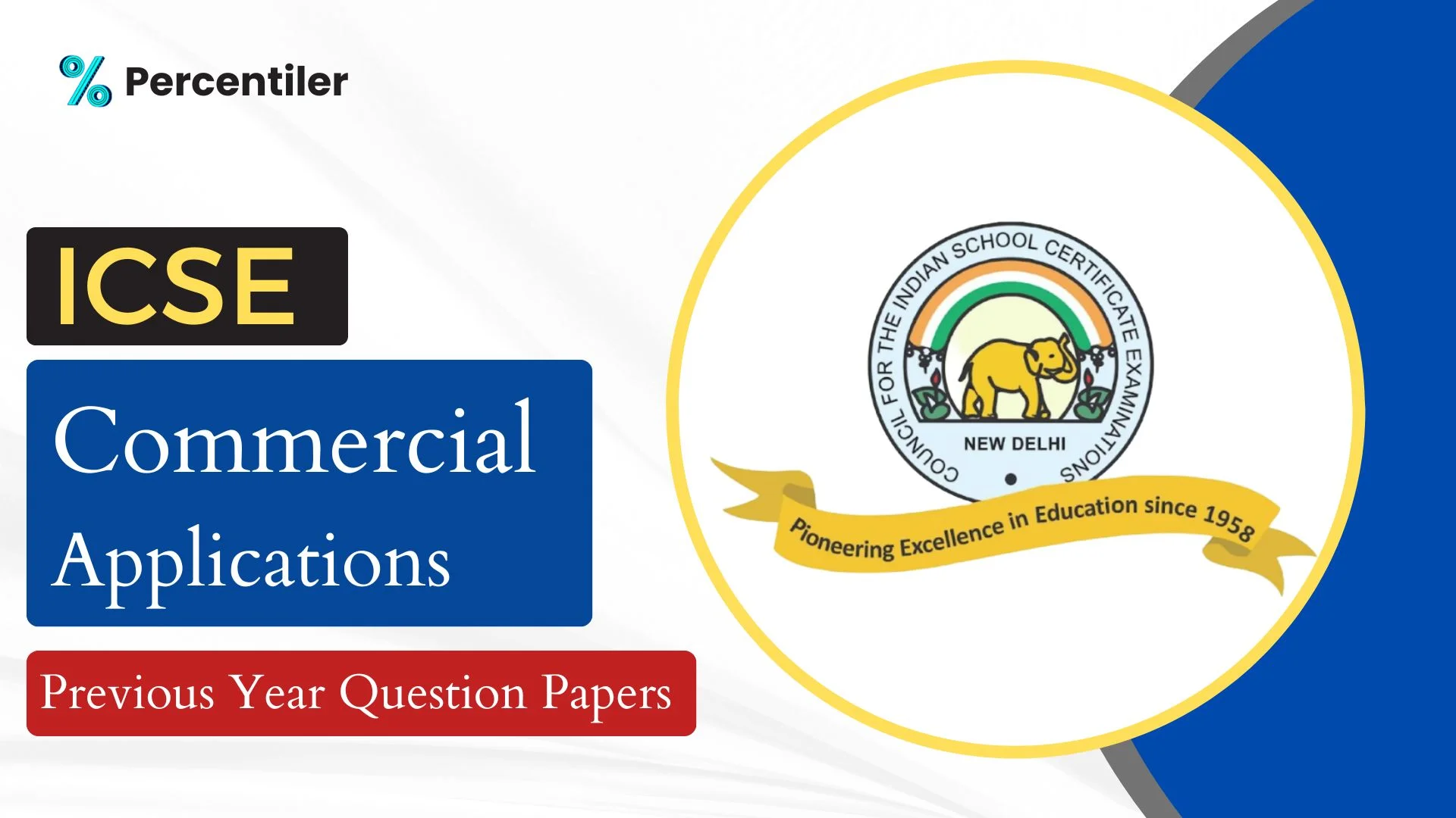 ICSE Commercial Application Previous Year Question Papers