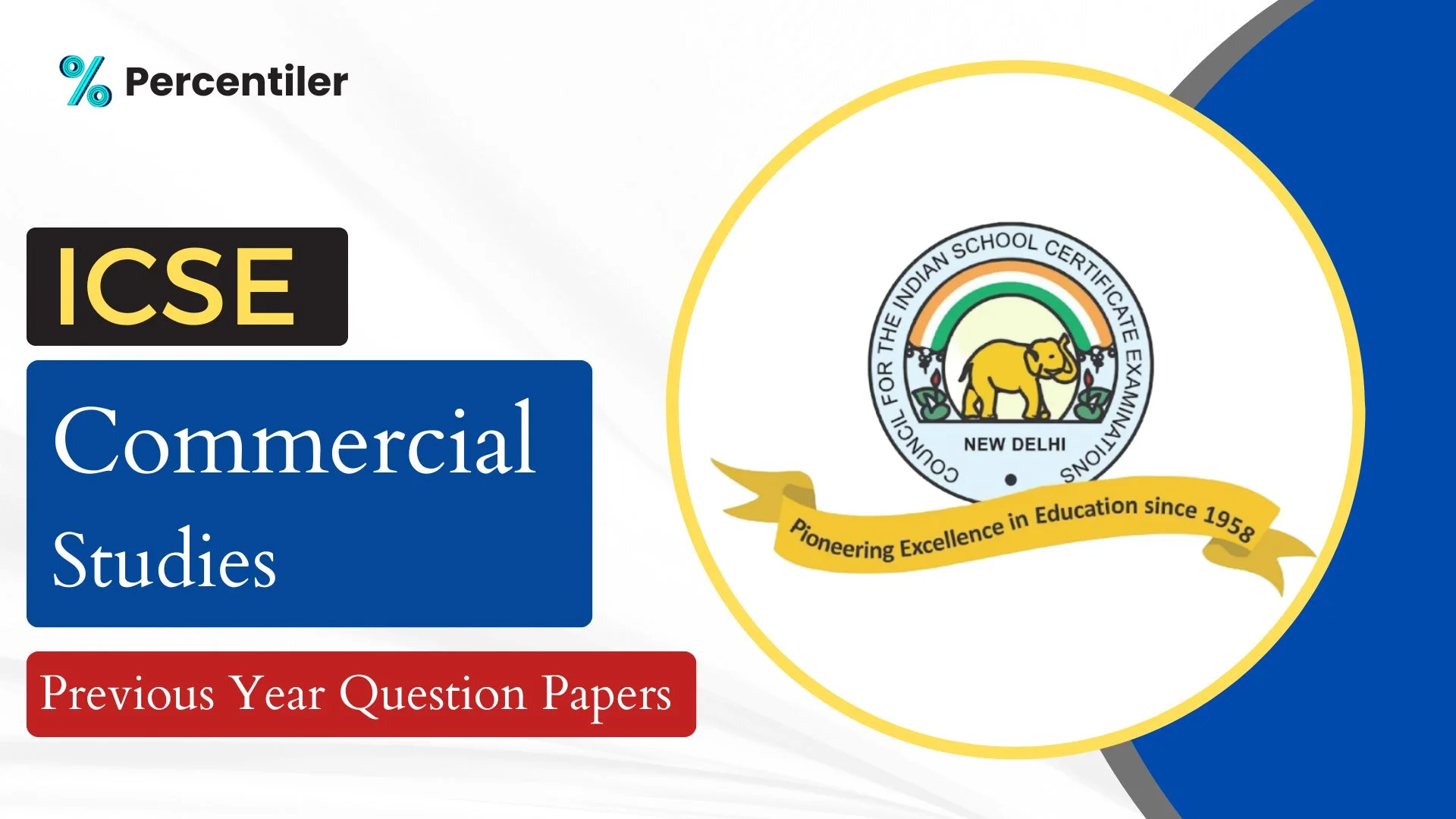ICSE Commercial Studies Previous Year Question Papers