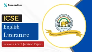 ICSE English Literature Previous Year Question Papers