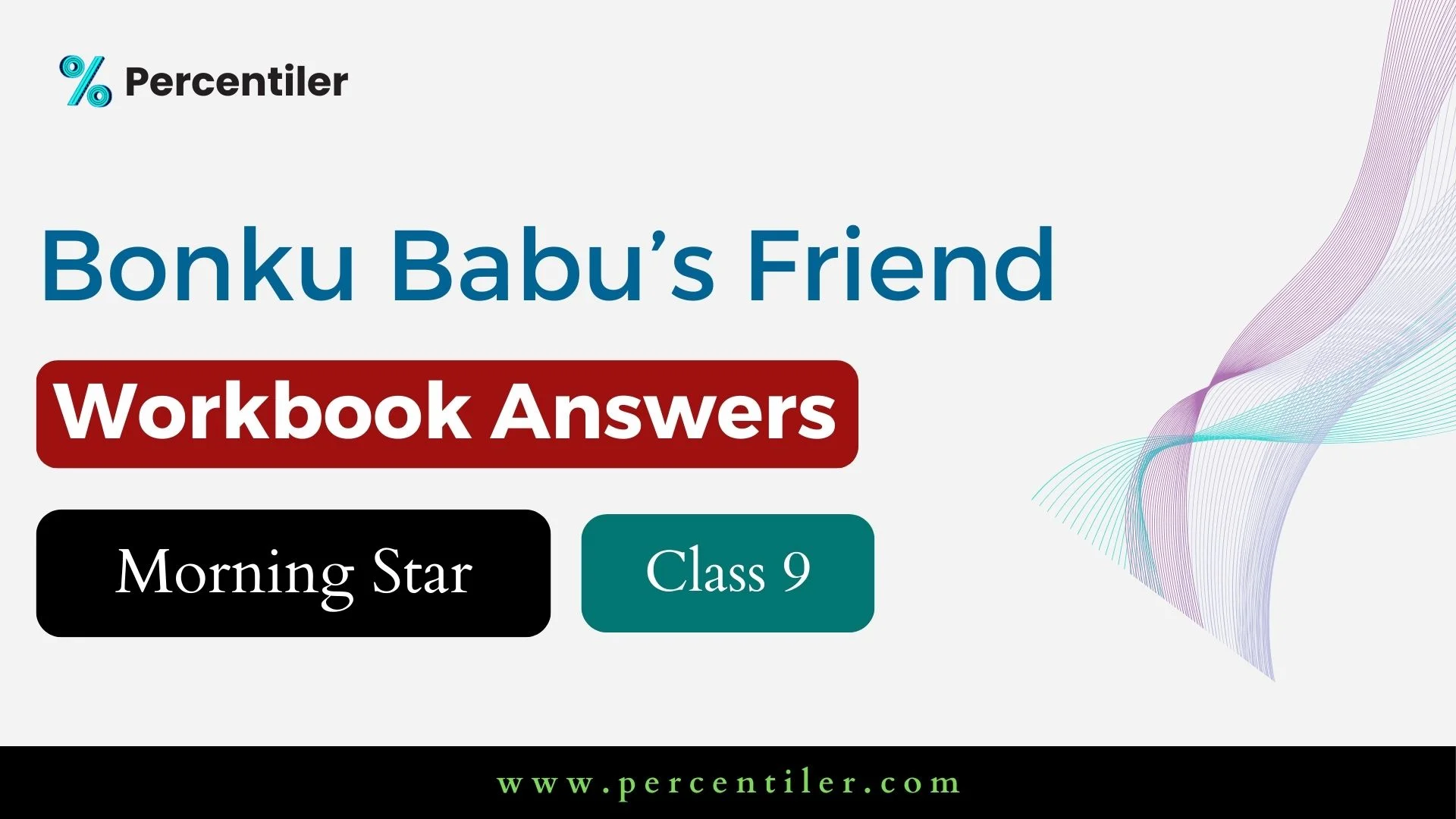 Bonku Babu's Friend Workbook Solution : ICSE Treasure Chest