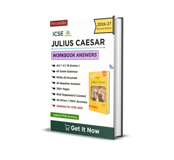 Julius Caesar Workbook Answers Class 9 & 10