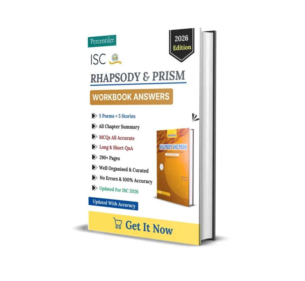 ISC Rhapsody & Prism Workbook Answers : Class 12 ( Morning Star )