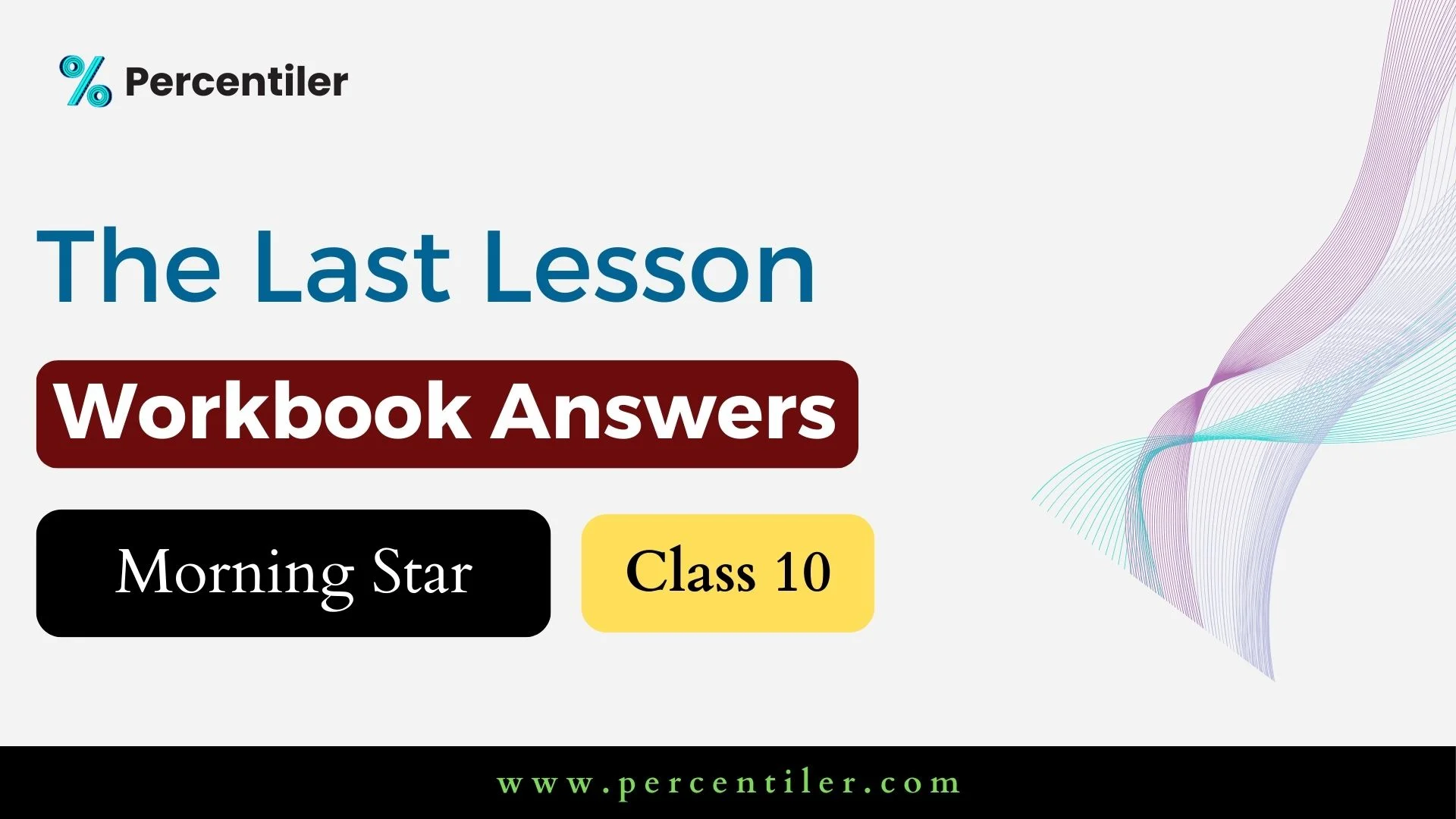 The Last Lesson Workbook Solution : ICSE Treasure Chest