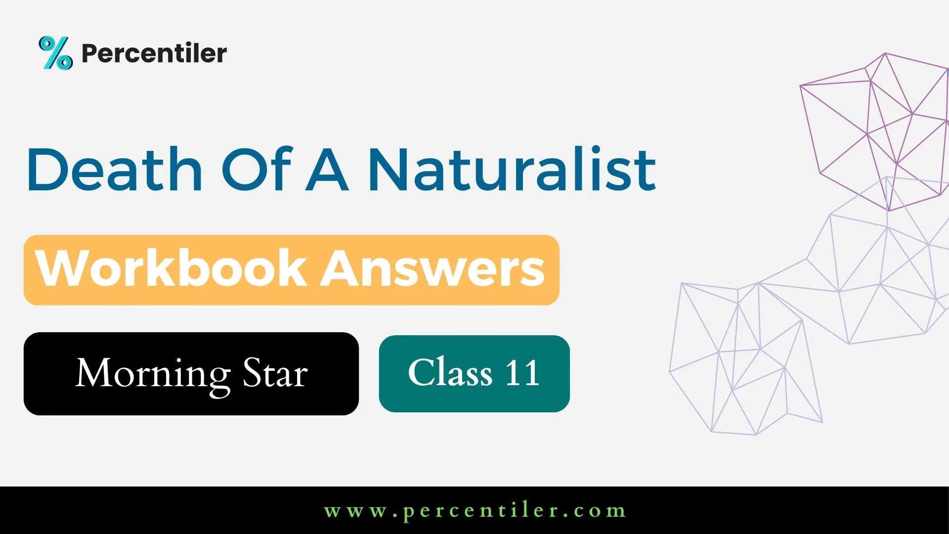 Death of a naturalist Workbook Solution : ISC Rhapsody & Prism