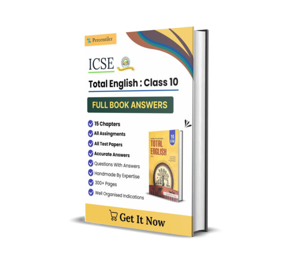 ICSE Total English Solution Book : Class 10