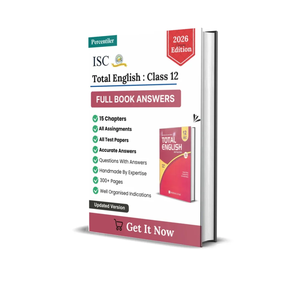 ISC Total English Solution Book : Class 12
