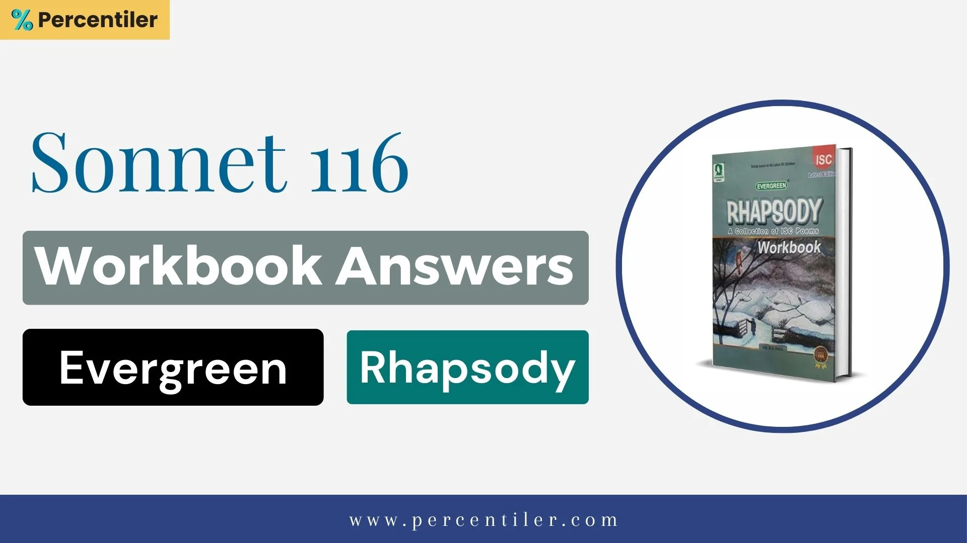 Sonnet 116 Workbook Answer: ISC Rhapsody (Evergreen)