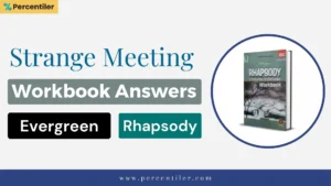 Strange Meeting Workbook Answer: ISC Rhapsody (Evergreen)
