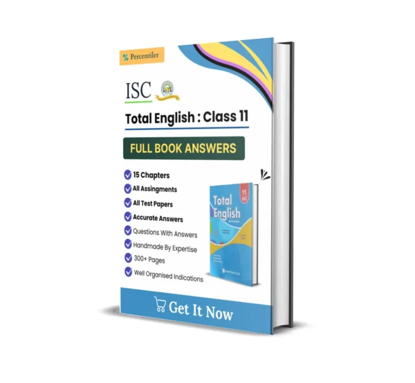 ISC Total English Solution Book : Class 11