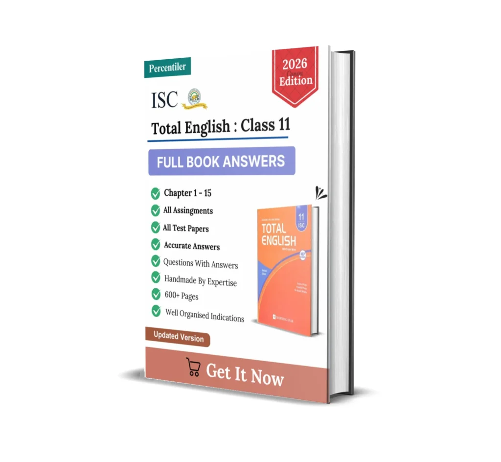 ISC Total English Solution Book : Class 11
