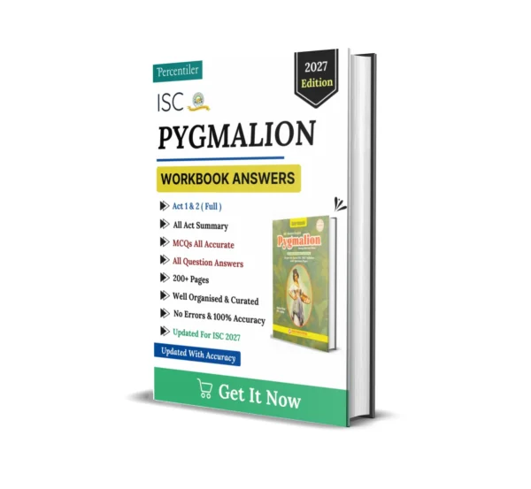 ISC Pygmalion Workbook Answers ( Morning Star )